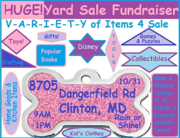 TONS OF VARIETY - Fundraising Yard Sale for Cost of Pup's Canine Cancer Surgery & Aftercare  - Group of Pet Lovers Collected & Combined Sale Items