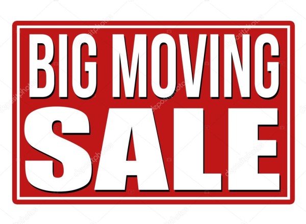 MOVING SALE - IT'S ALL GOTTA GO!